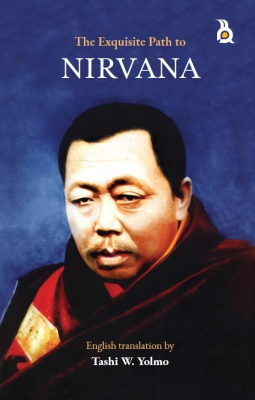 THE EXQUISITE PATH TO NIRVANA