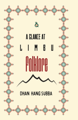 A GLANCE AT LIMBU FOLKLORE